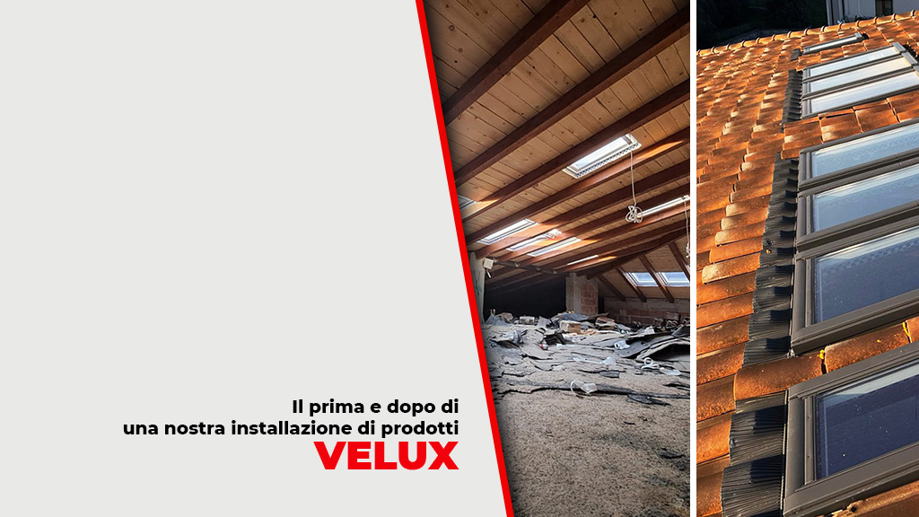 Prima e dopo: come l'installazione di prodotti VELUX migliora resa ed estetica